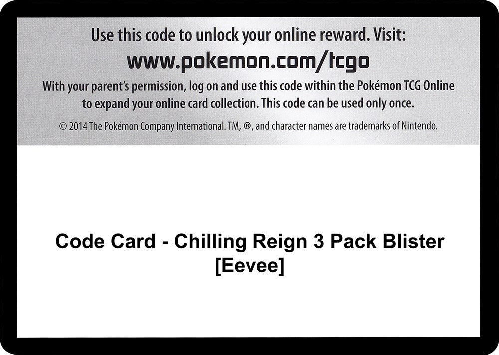 Code Card - Chilling Reign 3 Pack Blister [Eevee] [SWSH06]