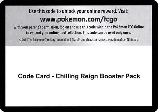 Code Card - Chilling Reign Booster Pack [SWSH06]