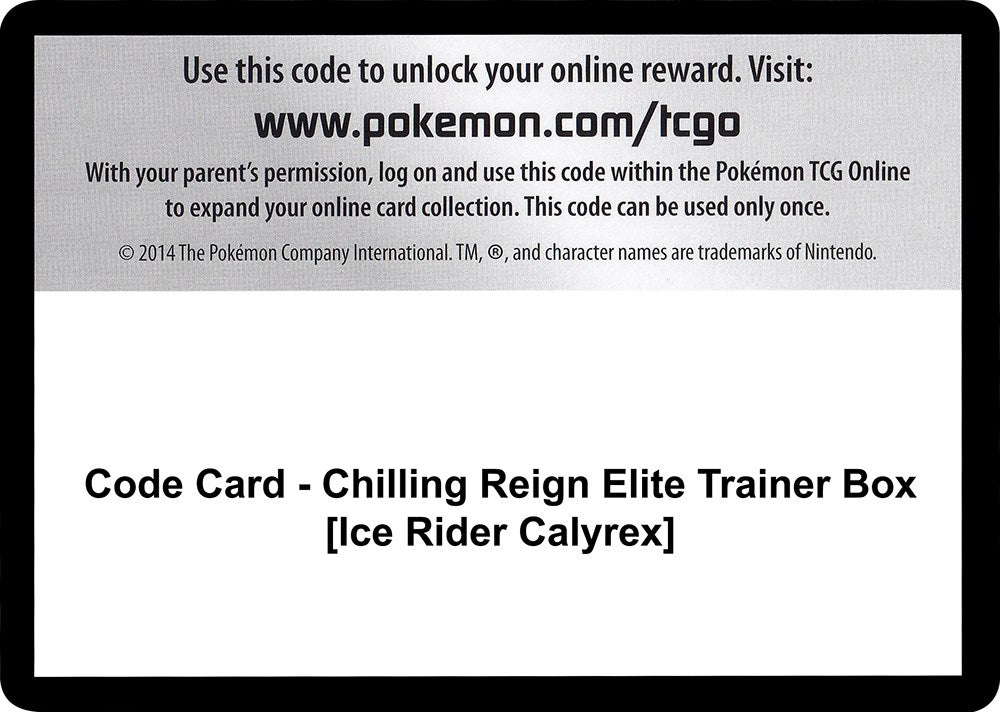 Code Card - Chilling Reign Elite Trainer Box [Ice Rider Calyrex] [SWSH06]