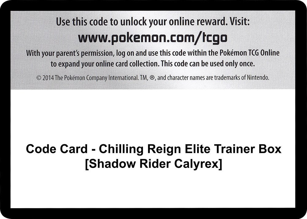 Code Card - Chilling Reign Elite Trainer Box [Shadow Rider Calyrex] [SWSH06]