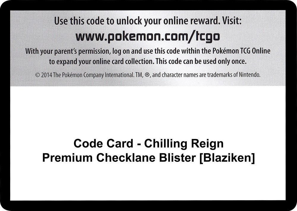 Code Card - Chilling Reign Premium Checklane Blister [Blaziken] [SWSH06]