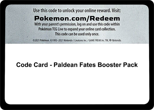 Code Card - Paldean Fates Booster Pack [PAF]