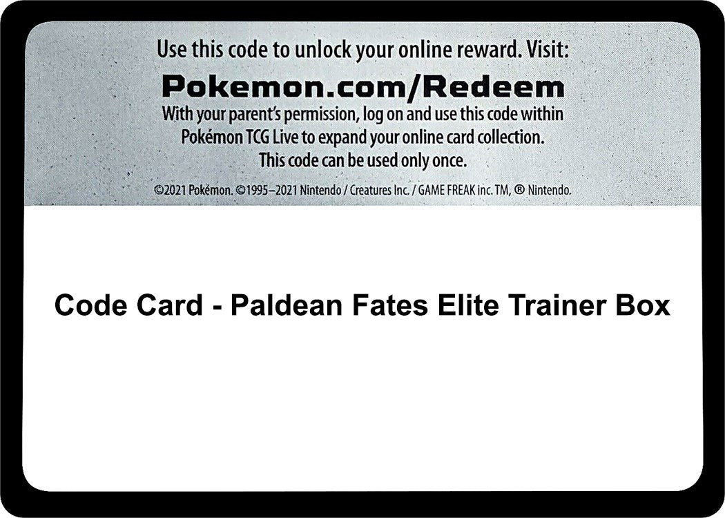 Code Card - Paldean Fates Elite Trainer Box [PAF]