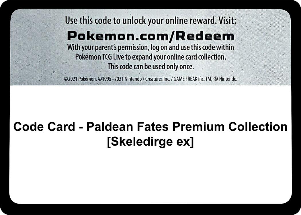 Code Card - Paldean Fates Premium Collection [Skeledirge ex] [PAF]