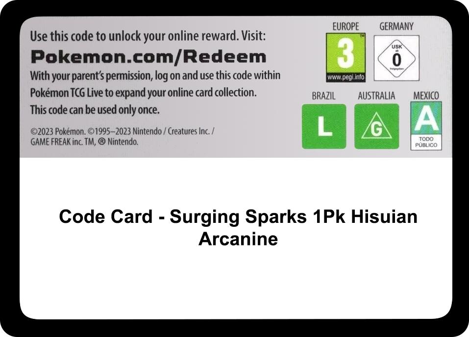 Code Card - Surging Sparks Blister [Hisuian Arcanine] [SSP]