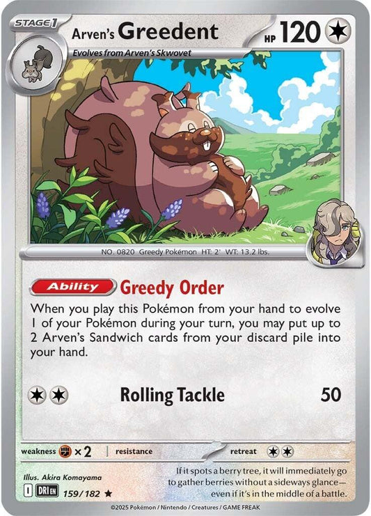 Arven's Greedent - 159/182 [DRI - 159/182]