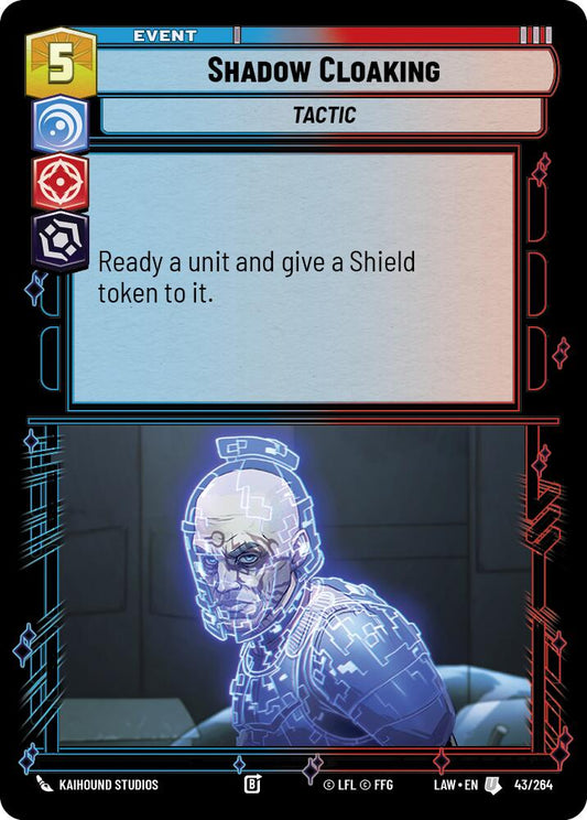 Shadow Cloaking [LAW - 43/264]