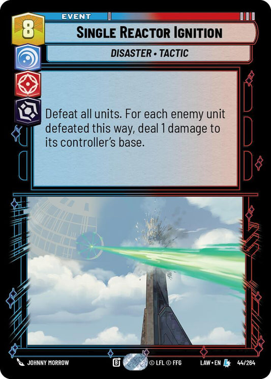Single Reactor Ignition [LAW - 44/264]