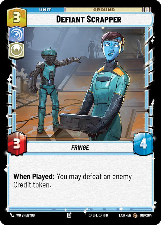 Defiant Scrapper [LAW - 106/264]