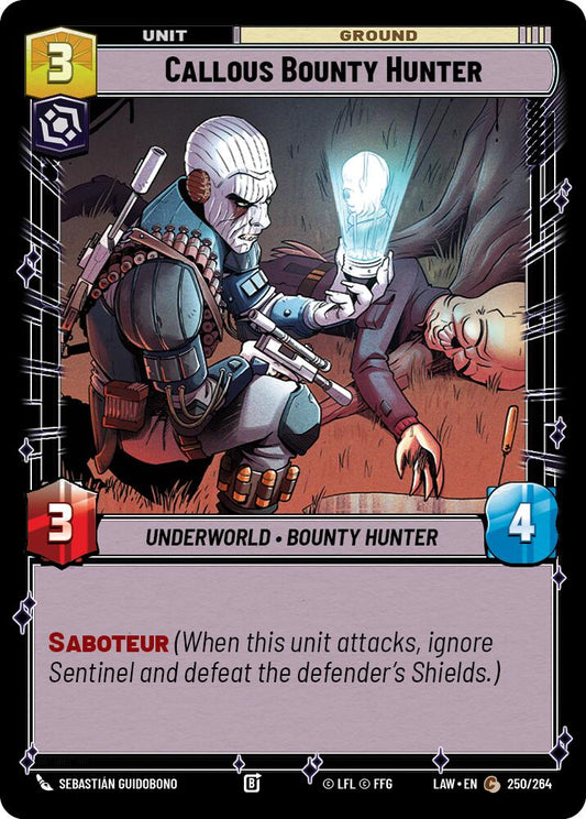 Callous Bounty Hunter [LAW - 250/264]