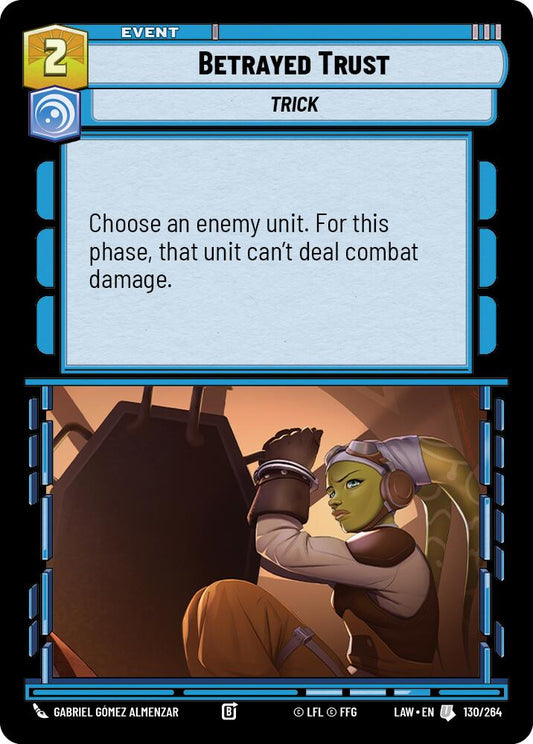 Betrayed Trust [LAW - 130/264]