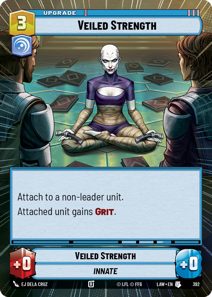 Veiled Strength (Hyperspace) [LAW - 392]