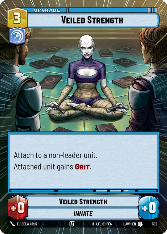 Veiled Strength (Hyperspace) [LAW - 392]