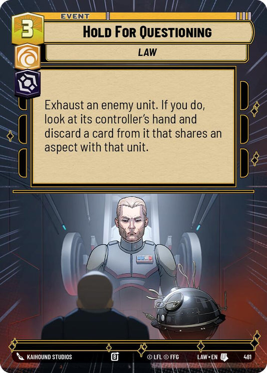 Hold for Questioning (Hyperspace) [LAW - 481]