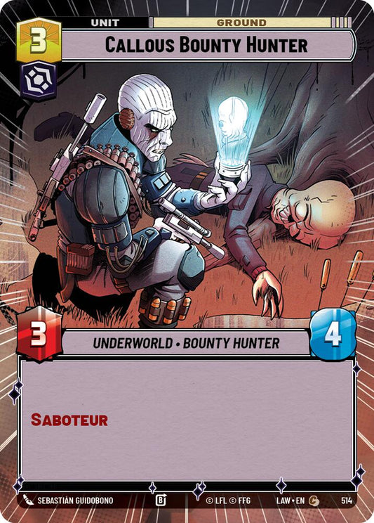 Callous Bounty Hunter (Hyperspace) [LAW - 514]