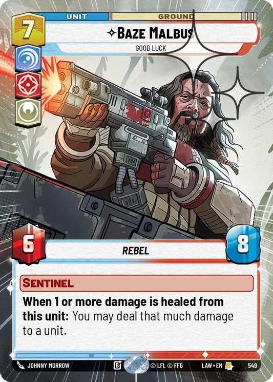 Baze Malbus - Good Luck (Hyperspace Foil) [LAW - 549]