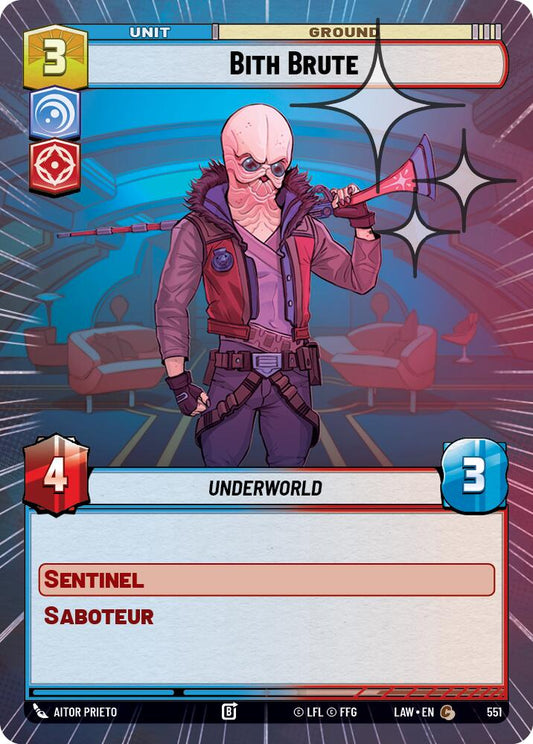 Bith Brute (Hyperspace Foil) [LAW - 551]