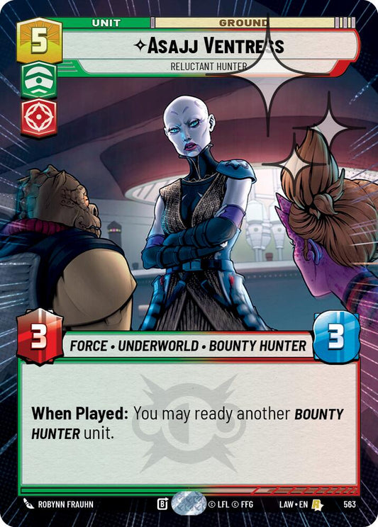 Asajj Ventress - Reluctant Hunter (Hyperspace Foil) [LAW - 563]