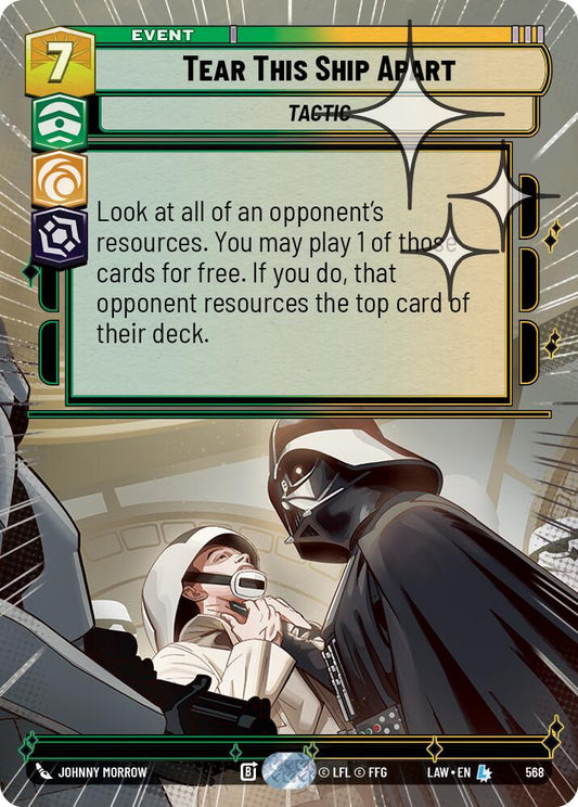 Tear This Ship Apart (Hyperspace Foil) [LAW - 568]