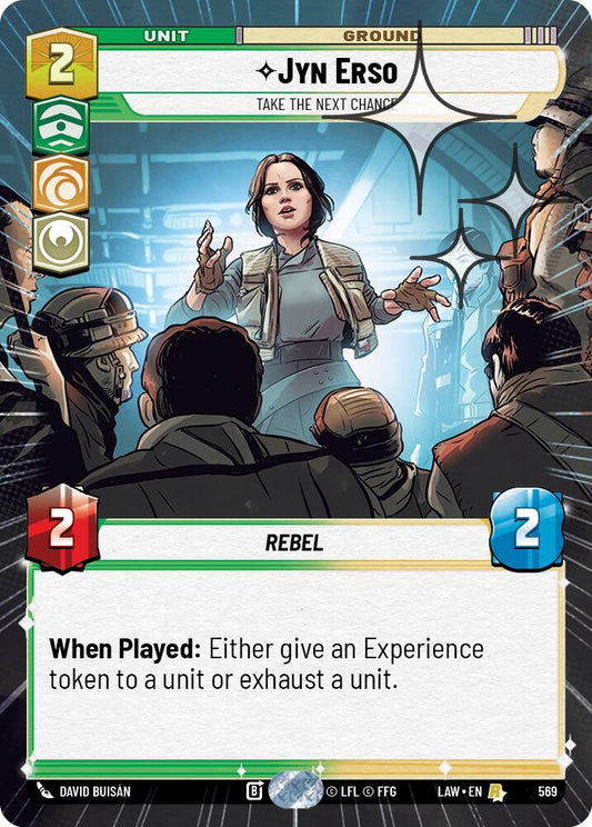 Jyn Erso - Take the Next Chance (Hyperspace Foil) [LAW - 569]