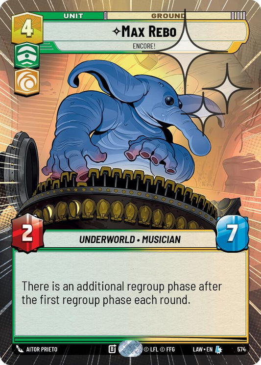 Max Rebo - Encore! (Hyperspace Foil) [LAW - 574]
