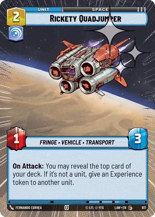 Rickety Quadjumper (Hyperspace Foil) [LAW - 617]
