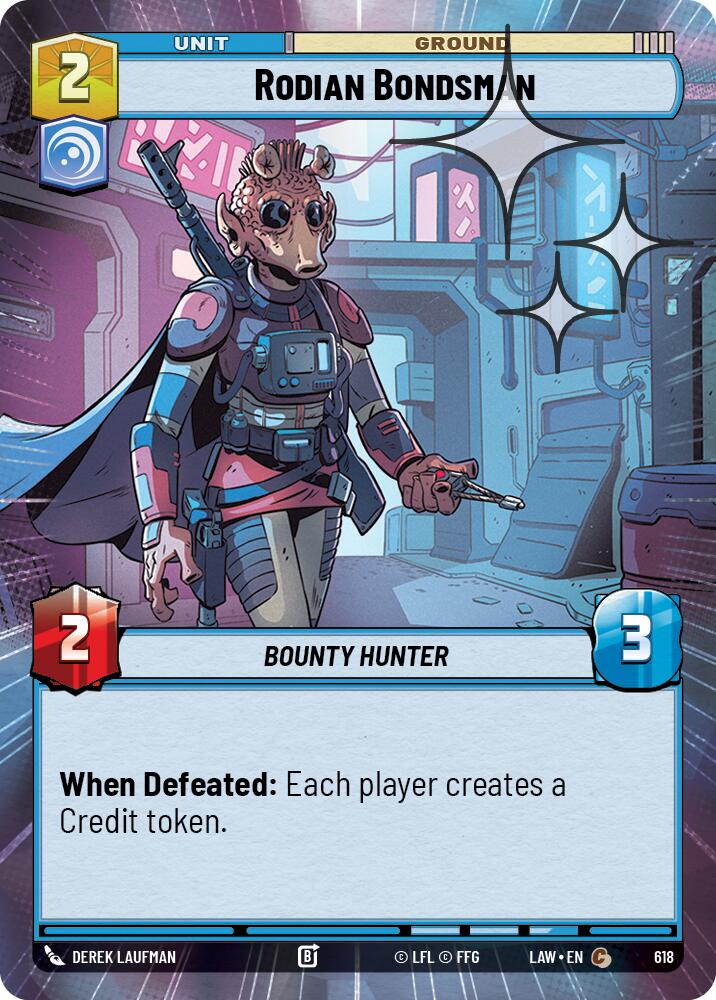 Rodian Bondsman (Hyperspace Foil) [LAW - 618]