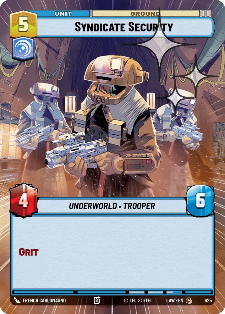 Syndicate Security (Hyperspace Foil) [LAW - 625]