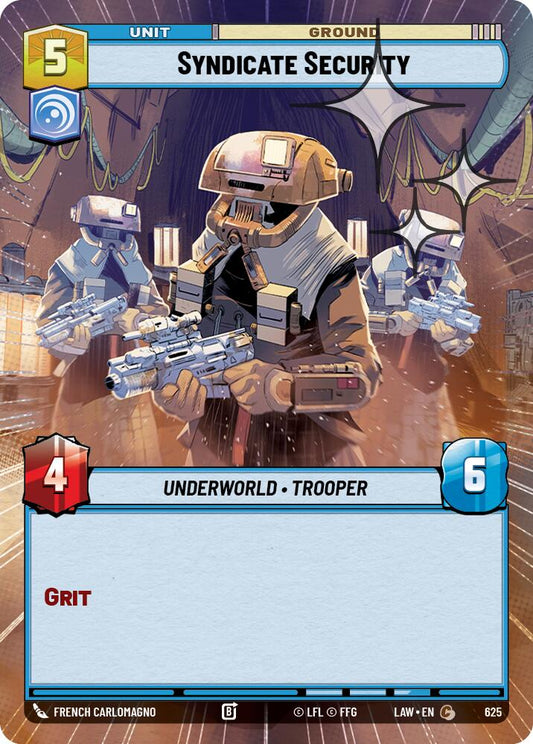 Syndicate Security (Hyperspace Foil) [LAW - 625]
