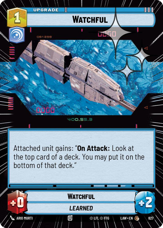 Watchful (Hyperspace Foil) [LAW - 627]