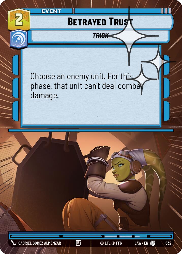 Betrayed Trust (Hyperspace Foil) [LAW - 632]