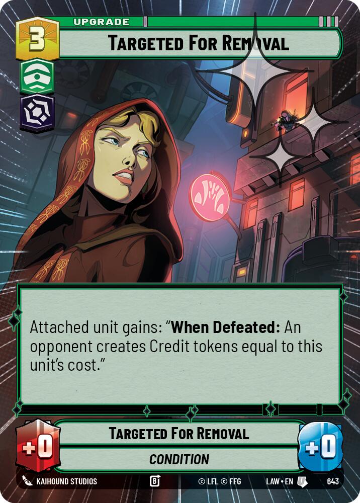 Targeted for Removal (Hyperspace Foil) [LAW - 643]