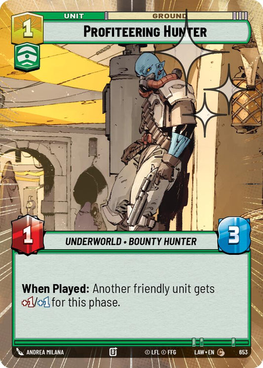 Profiteering Hunter (Hyperspace Foil) [LAW - 653]