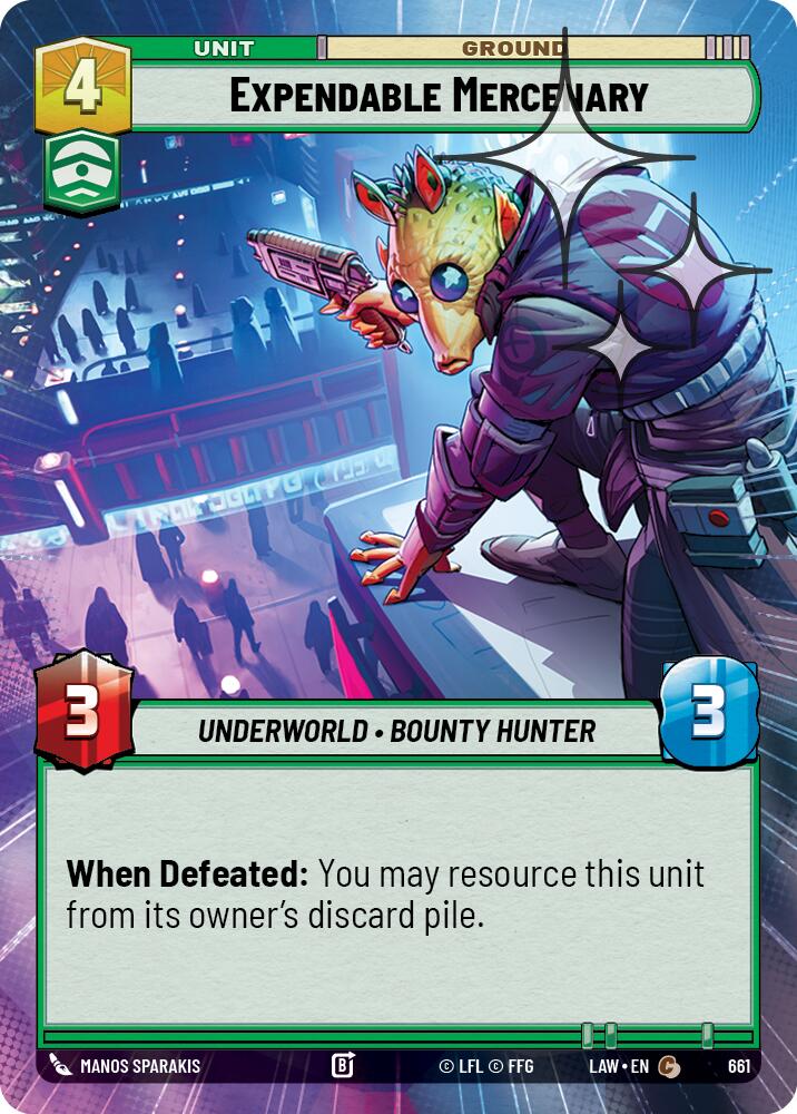 Expendable Mercenary (Hyperspace Foil) [LAW - 661]