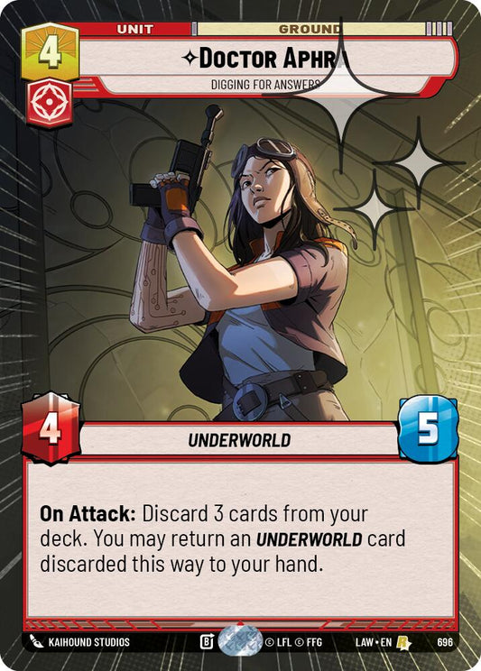 Doctor Aphra - Digging for Answers (Hyperspace Foil) [LAW - 696]