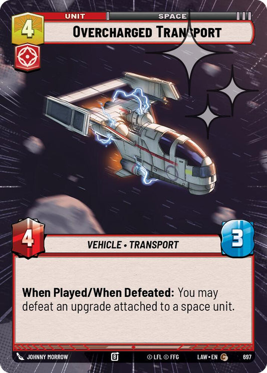 Overcharged Transport (Hyperspace Foil) [LAW - 697]