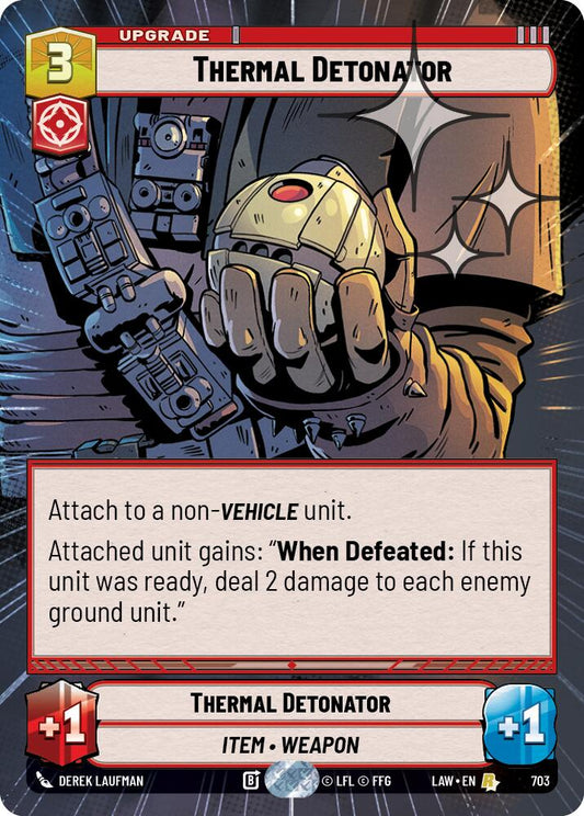 Thermal Detonator (Hyperspace Foil) [LAW - 703]