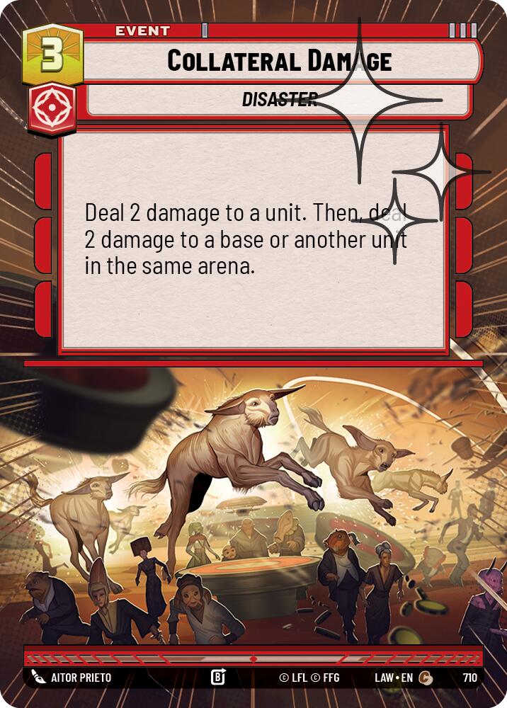 Collateral Damage (Hyperspace Foil) [LAW - 710]