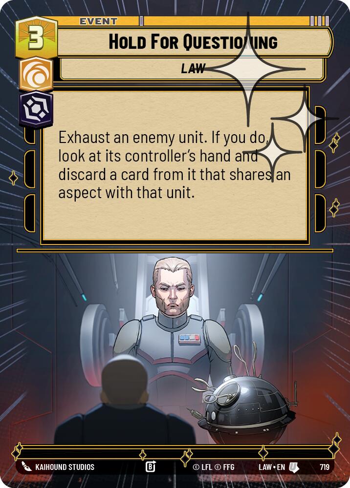 Hold for Questioning (Hyperspace Foil) [LAW - 719]