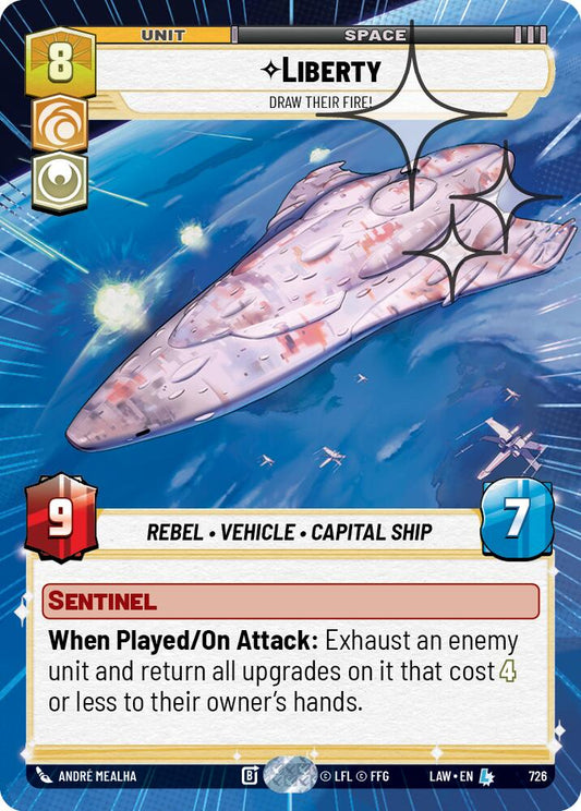 Liberty - Draw Their Fire! (Hyperspace Foil) [LAW - 726]