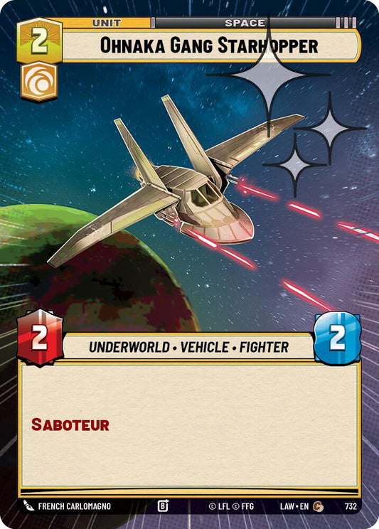 Ohnaka Gang Starhopper (Hyperspace Foil) [LAW - 732]