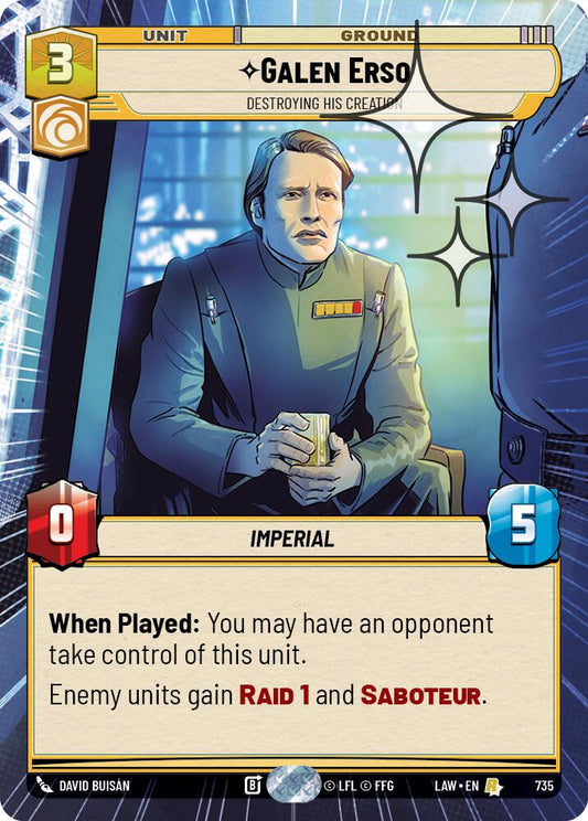 Galen Erso - Destroying His Creation (Hyperspace Foil) [LAW - 735]