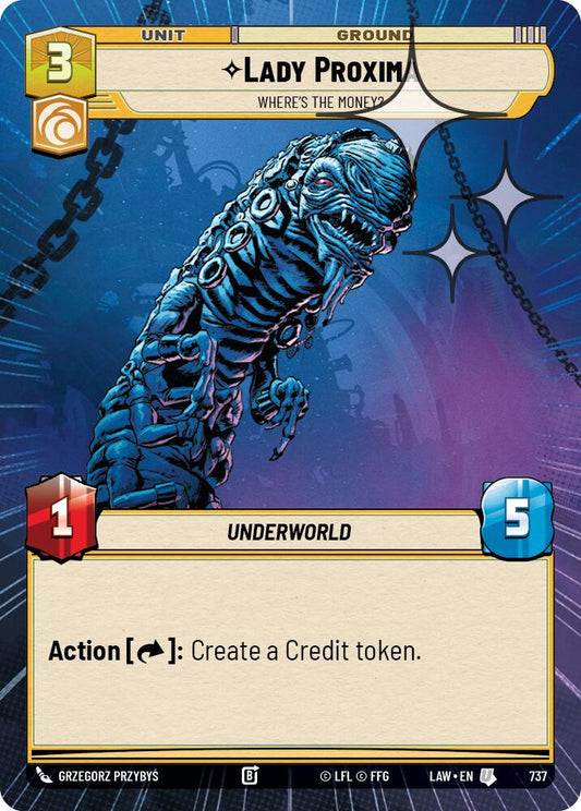 Lady Proxima - Where's the Money? (Hyperspace Foil) [LAW - 737]