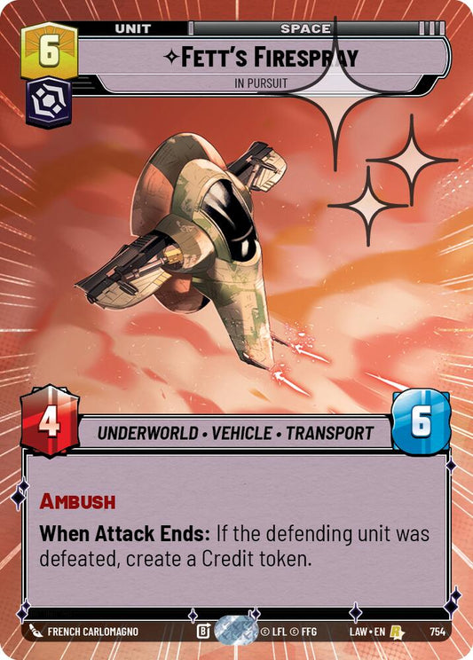 Fett's Firespray - In Pursuit (Hyperspace Foil) [LAW - 754]