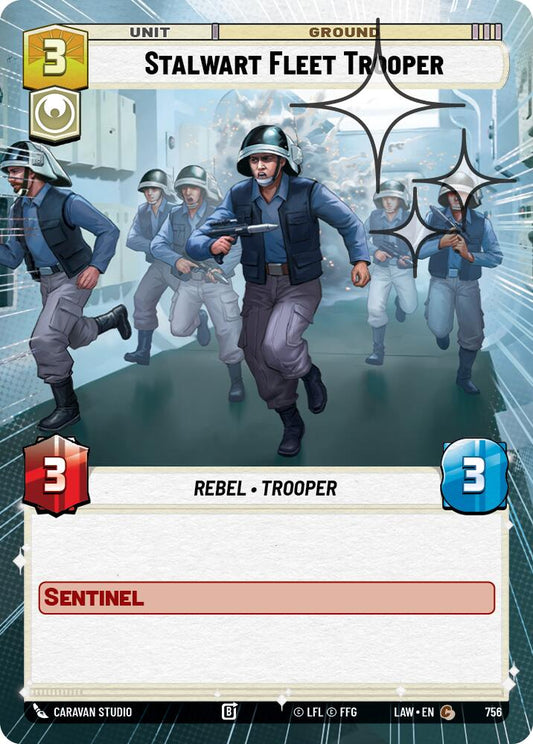 Stalwart Fleet Trooper (Hyperspace Foil) [LAW - 756]