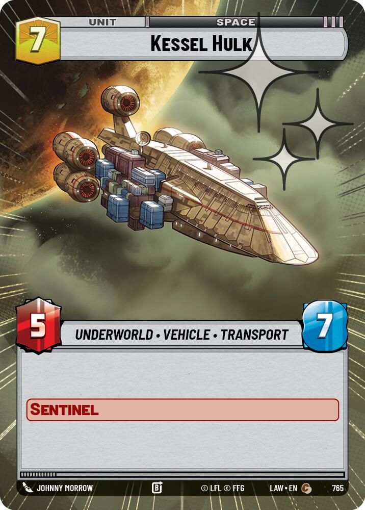 Kessel Hulk (Hyperspace Foil) [LAW - 765]