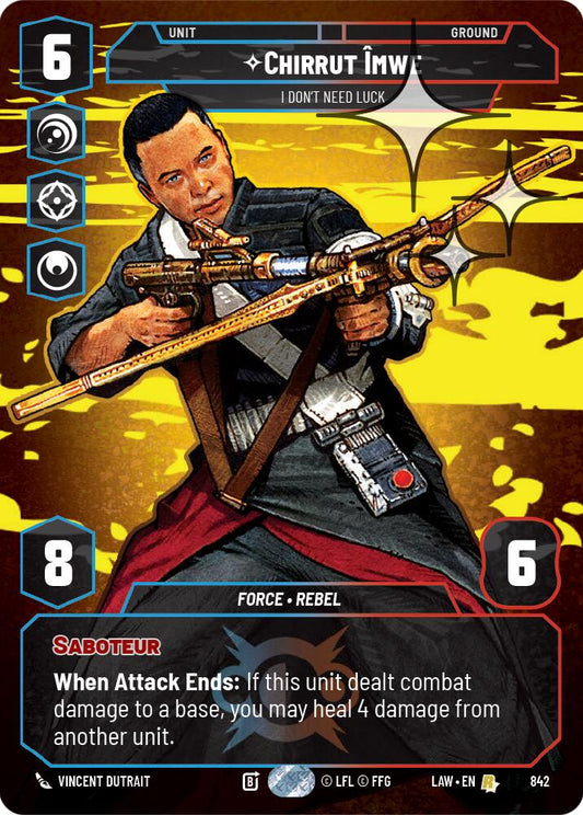 Chirrut Imwe - I Don't Need Luck (Prestige Foil) [LAW - 842]