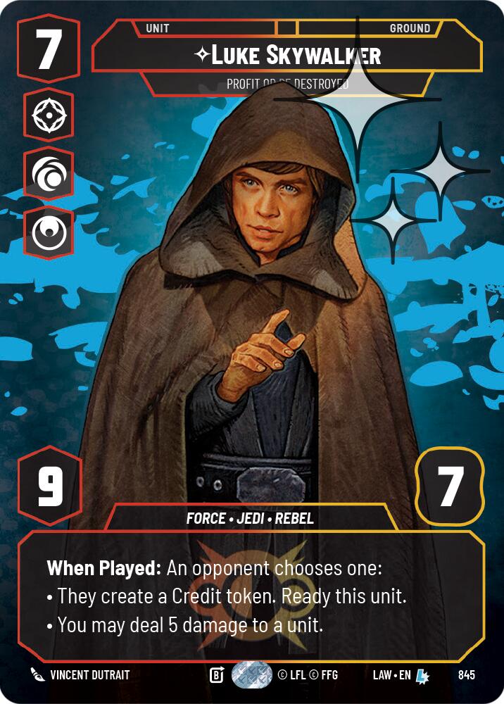 Luke Skywalker - Profit or Be Destroyed (Prestige Foil) [LAW - 845]