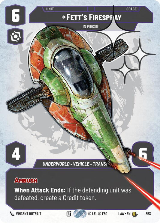 Fett's Firespray - In Pursuit (Prestige Foil) [LAW - 853]