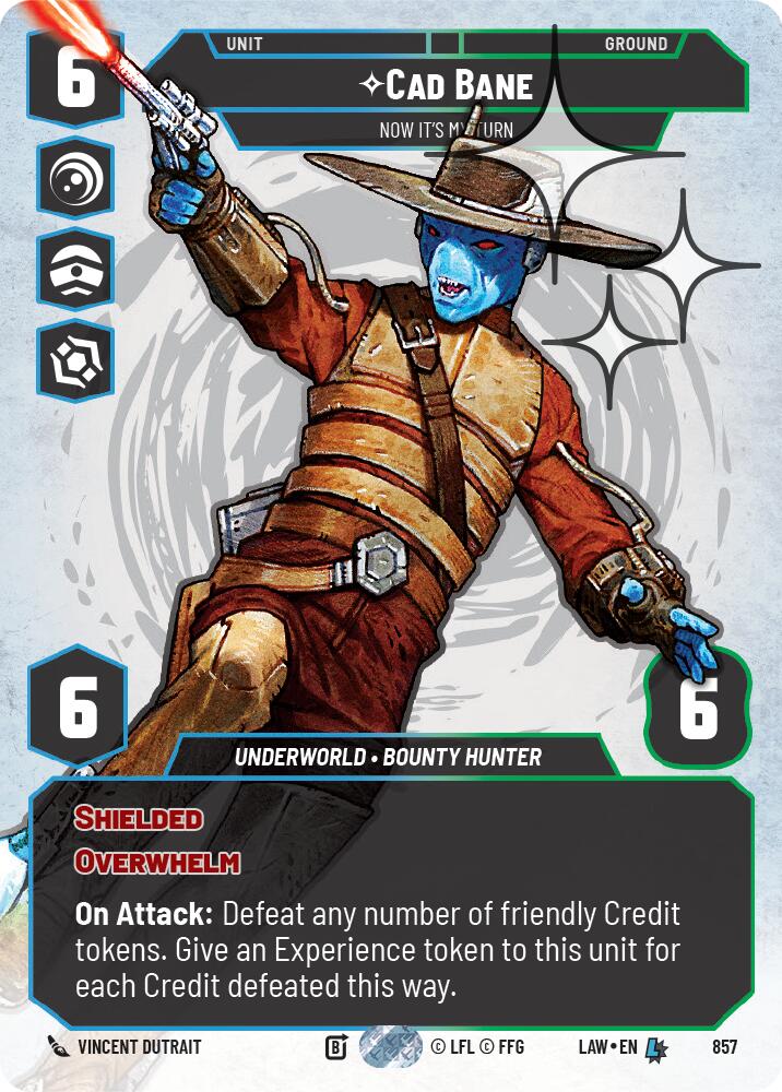 Cade Bane - Now It's My Turn (Prestige Foil) [LAW - 857]